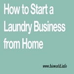 How Start a Laundry Business at home